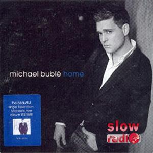 Michael Buble - Home 