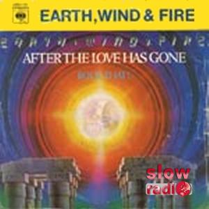 Earth wind and fire - After the love has gone