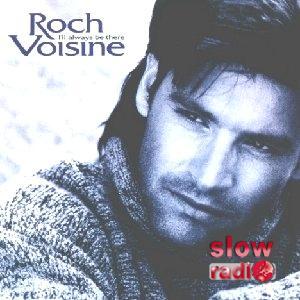 Roch Voisine - I'll always be there