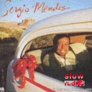 Sergio Mendes - Never gonna let you go