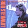 Rod Stewart - Every beat of my heart