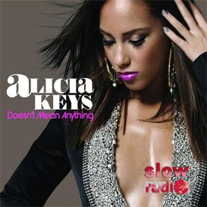 Alicia Keys - Doesn't mean anything