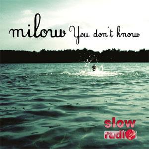 Milow - You don't know