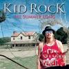 Kid Rock - All summer long