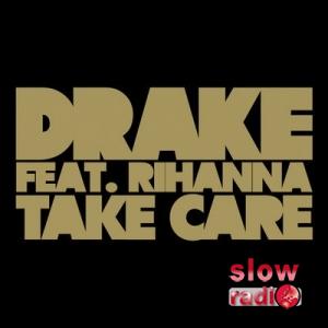 Drake feat. Rihanna - Take care