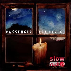 Passenger - Let her go