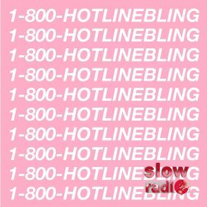 Drake - Hotline bling