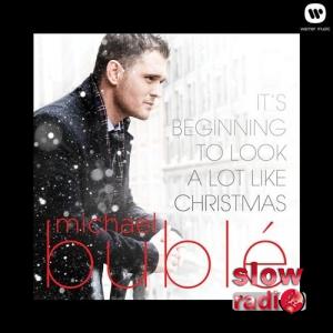 Michael Buble - It's beginning to look a lot like christmas