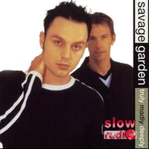 Savage garden - Truly madly deeply