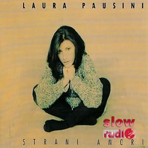 Laura Pausini - Strani amori