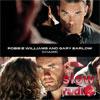 Robbie Williams and Gary Barlow - Shame