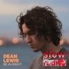 Dean Lewis - Be alright