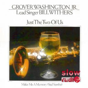 Grover Washington jr - Just the two of us